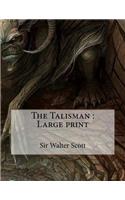 The Talisman: Large print