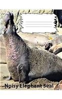 Elephant Seal Noisy on cover for wideruledlinepaper Composition Book: Sean Fans, Composition Book for notes, School Supplies, Journal for notes, Teacher and Student use