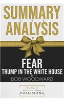 Summary and Analysis of Fear Trump in the White House by Bob Woodward