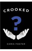 Crooked