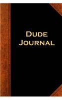 Journal For Men Dude Journal Vintage Style