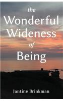Wonderful Wideness of Being
