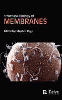 Structural Biology of Membranes