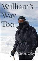 William's Way Too