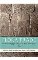 Flora Trade Between Egypt and Africa in Antiquity