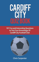 Cardiff City Quiz Book