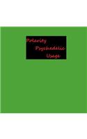 Polarity Psychedelic Usage