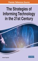 Strategies of Informing Technology in the 21st Century