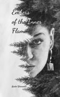 Embers of the Inner Flame