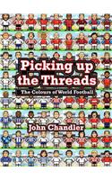 Picking Up The Threads: The Colours of World Football