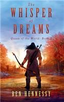 The Whisper of Dreams