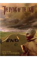 Dying of the Light