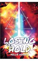 Losing Hold