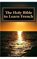 Holy Bible to Learn French