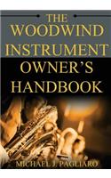 Woodwind Instrument Owner's Handbook