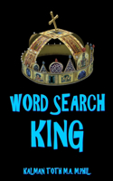 Word Search King: 300 Amazing Puzzles Fit for Royals