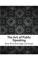 The Art of Public Speaking