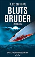 Blutsbruder - Ein Eifelkrimi