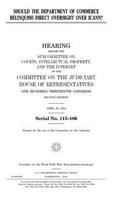 Should the Department of Commerce relinquish direct oversight over ICANN?