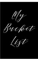 My Bucket List