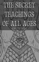 Secret Teachings of All Ages