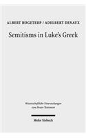 Semitisms in Luke's Greek