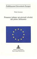 Presenze Italiane Nei Giornali Elvetici del Primo Settecento