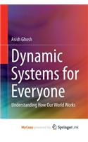 Dynamic Systems for Everyone