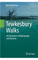 Tewkesbury Walks: An Exploration of Biogeography and Evolution