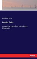 Border Tales