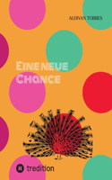 Eine neue Chance
