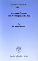 Zweckverfehlung Und Vermogensschaden