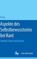 Aspekte Des Selbstbewusstseins Bei Kant