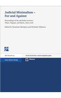 Judicial Minimalism - For and Against