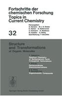 Structure and Transformations of Organic Molecules