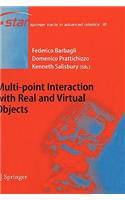 Multi-Point Interaction with Real and Virtual Objects