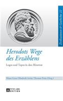 Herodots Wege des Erzaehlens