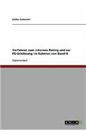 Verfahren zum internen Rating und zur PD-Schätzung im Rahmen von Basel II