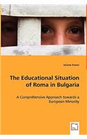 Educational Situation of Roma in Bulgaria