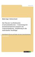 Theorie von Robinsohn (Curriculumtheorie) - Umsetzung des lernzielorientierten Ansatzes am Unterrichtsthema