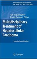 Multidisciplinary Treatment of Hepatocellular Carcinoma