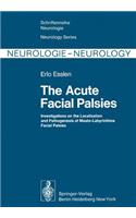 Acute Facial Palsies