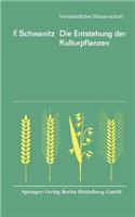 Die Entstehung Der Kulturpflanzen