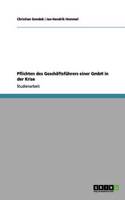 Pflichten des Geschäftsführers einer GmbH in der Krise