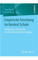 Empirische Forschung im Kontext Schule