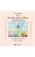 Das Sutra über die Güte unserer Eltern