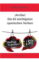 ¡Arriba! Die 65 wichtigsten spanischen Verben