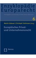 Europaisches Privat- Und Unternehmensrecht