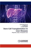 Stem Cell Transplantation In Liver Diseases