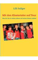Mit Den Klostertaler Auf Tour